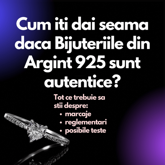 Cum iti dai seama daca Bijuteriile din Argint 925 sunt autentice? - Cadoul Unic
